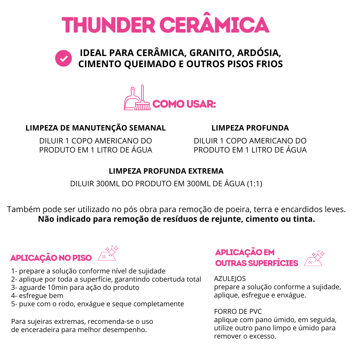 THUNDER LIMPA PISOS CERÂMICA LIMPEZA PESADA - Imagem 2